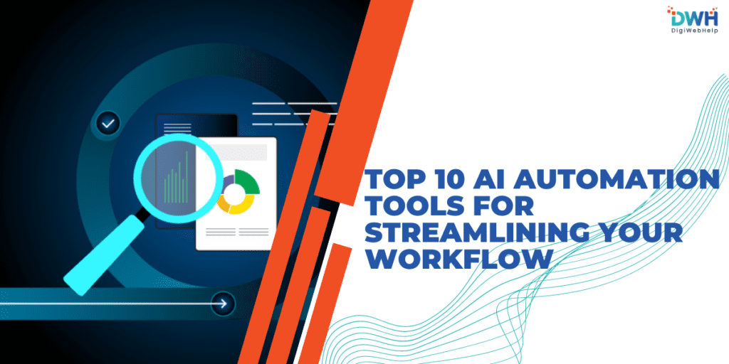 Top 10 AI Automation Tools for Streamlining Your Workflow